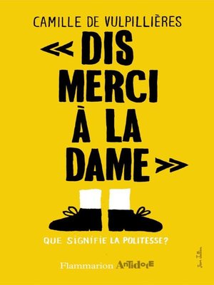cover image of Dis merci à la dame
